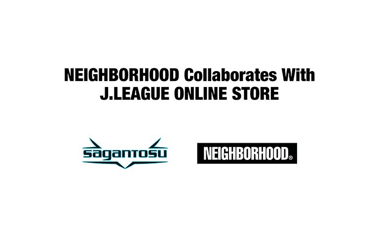 サガン鳥栖×NEIGHBORHOODコラボ商品販売のお知らせ